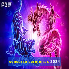 concurso cerejeiras 2024